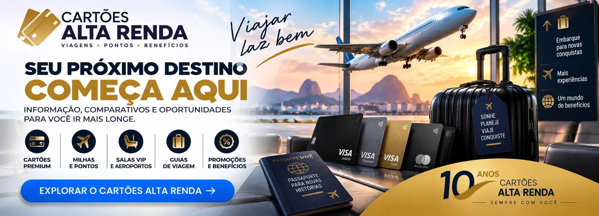 Cartões Alta Renda - cartões premium, salas VIP, milhas e benefícios de viagem