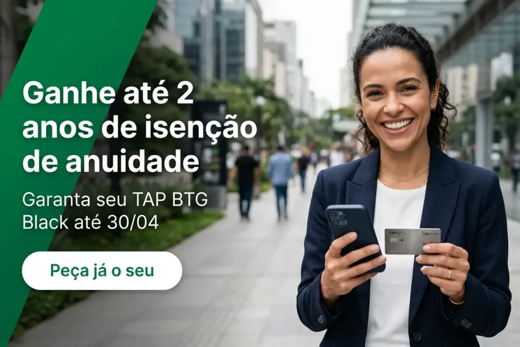 Cartão TAP BTG Black 2026 com isenção de anuidade por até 2 anos e bônus de milhas