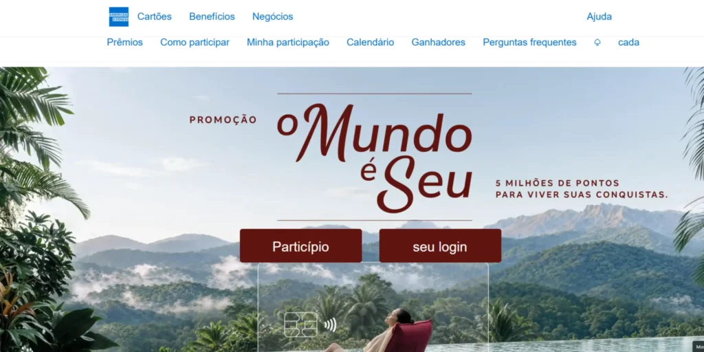 Página oficial da promoção "O Mundo é Seu" da American Express, com destaque para a campanha de 5 milhões de pontos, menu de participação, calendário, ganhadores e área de login.