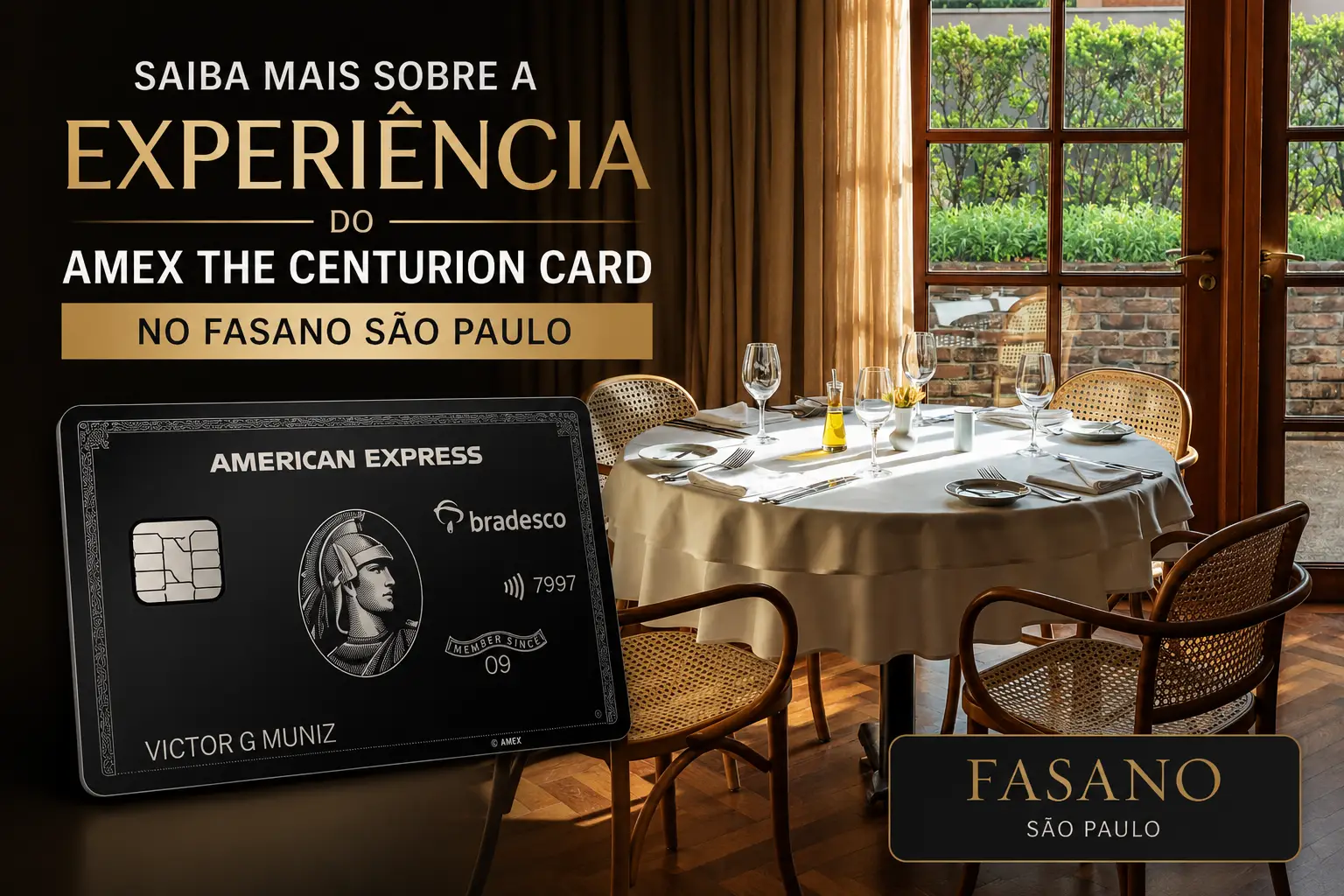 Experiência do Bradesco American Express – The Centurion Card no Fasano São Paulo, com benefícios em gastronomia e hospedagem.