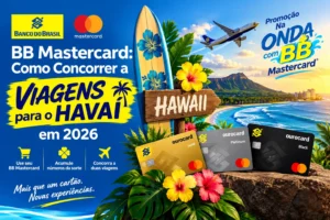 BB Mastercard com promoção para concorrer a viagens para o Havaí em 2026