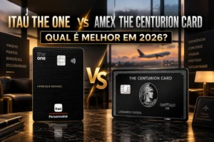 Itaú The One vs American Express Centurion em 2026: comparação de benefícios, pontos, salas VIP e exclusividade