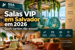 Salas VIP no Aeroporto de Salvador em 2026 com Ambaar Airside, Ambaar Landside e informações sobre cartões que dão acesso.