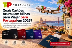 Cartões que acumulam milhas TAP Miles&Go para viajar a Portugal em 2026, com avião da TAP Air Portugal e Lisboa ao fundo.