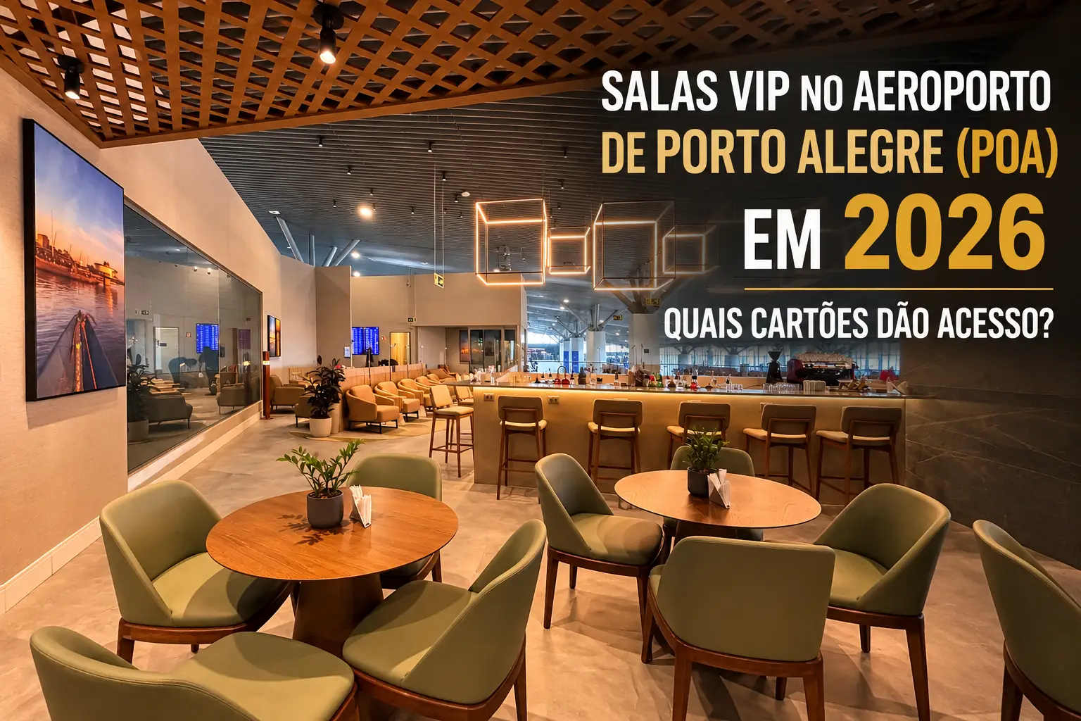 Salas VIP no Aeroporto de Porto Alegre (POA) em 2026, com ambiente premium da W Premium Lounge e informações sobre cartões Black e Infinite que oferecem acesso.