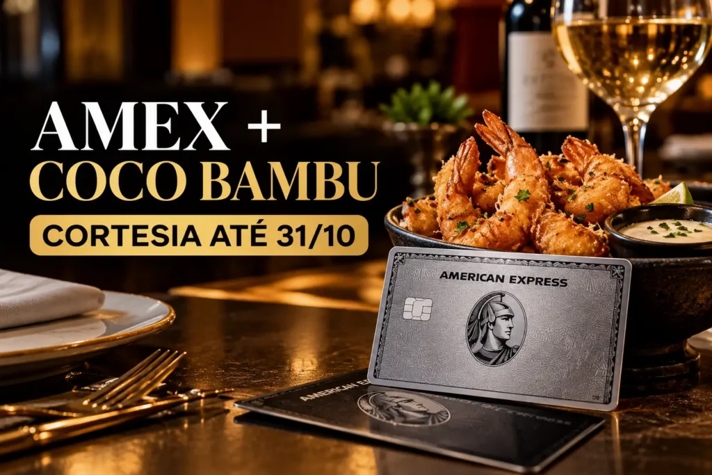 American Express oferece cortesia no Coco Bambu até 31 de outubro de 2026