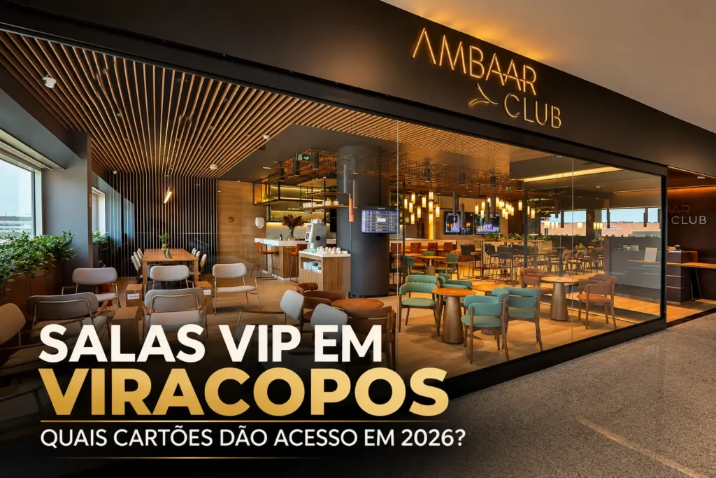 Salas VIP no Aeroporto de Viracopos em 2026: fachada da Ambaar Club em Campinas e guia de cartões Black e Infinite com acesso.